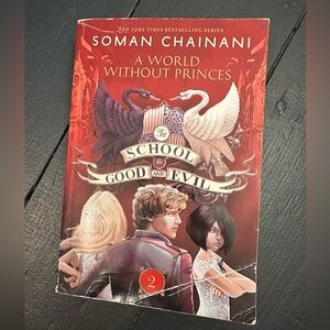 The School for Good and Evil #2: A World Without Princes